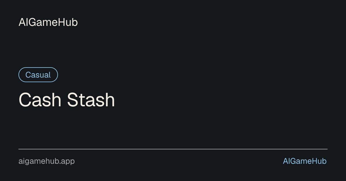 Cash Stash - Casual
