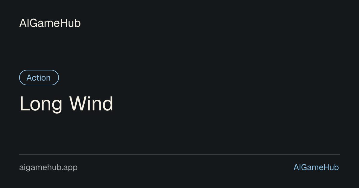 Long Wind - Action