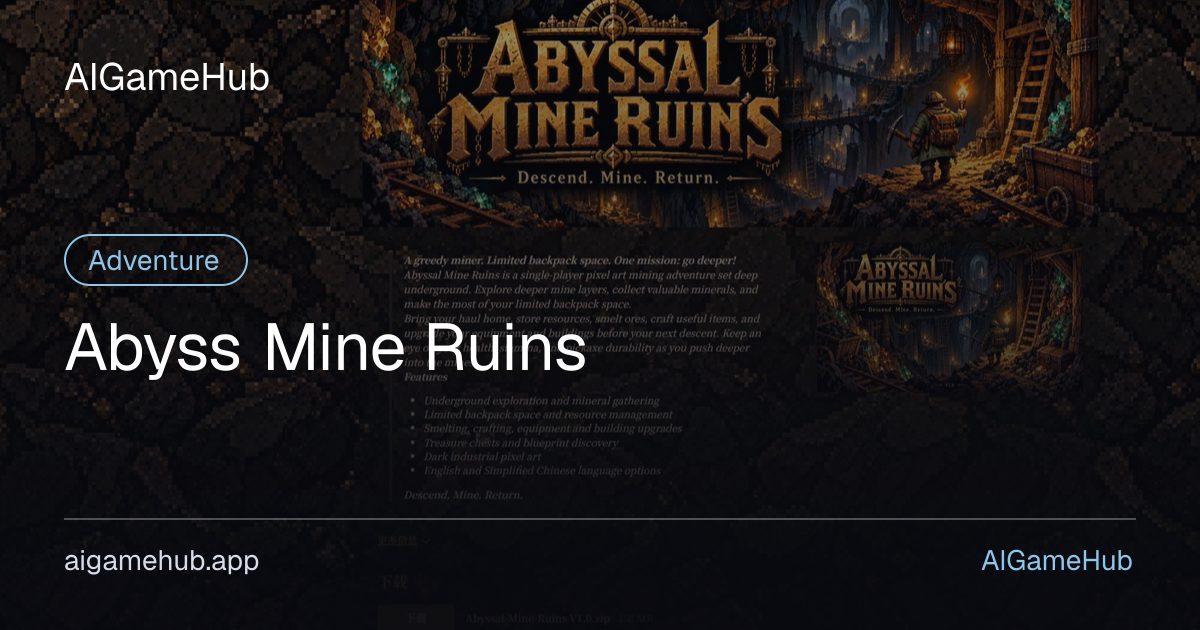 Abyss Mine Ruins - Adventure